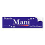 Dr. Bonnie Mani Bumper Sticker