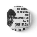 Dr Drackenstein! Pinback Buttons