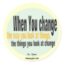 Dr. Wayne Dyer Quotation Sticker