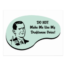 Draftsman Voice Postcard