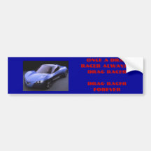 DRAG RACER BUMPER STICKER