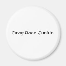 Drag Racing Junkie Magnets