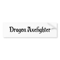Dragon Axefighter Bumper Sticker