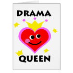 drama queen. greeting cards