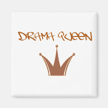 drama queen [] fridge magnets