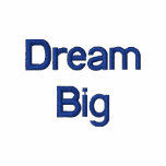 Dream Big embroidered shirt embroidered shirts