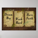 Dream Big- Work Hard- Have Faith- Print