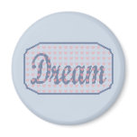 Dream Magnet