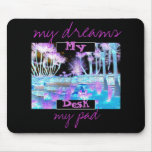 Dreamscapes Mouspad (Florida landscape ) mousepads