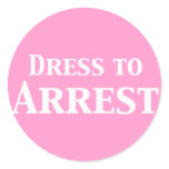 Dress To Arrest Gifts stickers