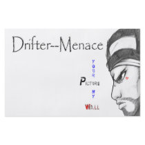 Drifter Menace (Your Picture My Wall) Flyers