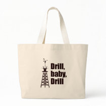 Drill Baby Drill Tote Bags