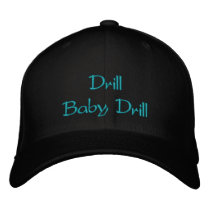 Drill Baby Drill Embroidered Hat