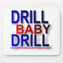 drill baby drill mouse pads