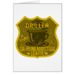 Driller Caffeine Addiction League Cards