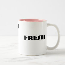 "DRINK FRESH BEVERAGES" Mug