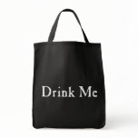 Drink Me Text bags