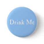 Drink Me Text buttons