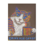 Drink More Coffee! Cat postcard