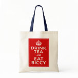 Drink Tea and Eat Biccy ~ British Fun Tote Bag