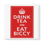 Drink Tea and Eat Biccy ~ British Fun magnets