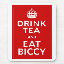 Drink Tea and Eat Biccy ~ British Fun Mouse Mats