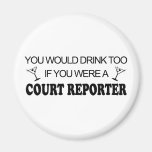Drink Too - Court Reporter Fridge Magnets