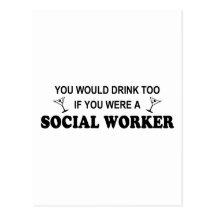 Drink Too - Social Worker Post Cards