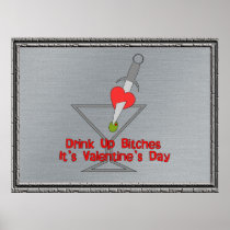 Drink Up Bi****s Poster