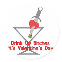 Drink Up Bi***s Sticker