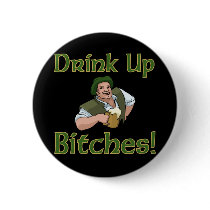 Drink Up Bitches