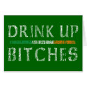Drink up bitches cards