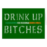 Drink up bitches cards
