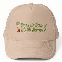 Drink Up Bitches