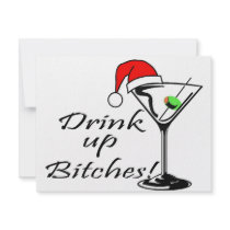Drink Up Bitches Martini