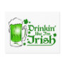 Drinkin' like I'm Irish Postcard