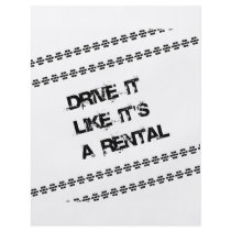 Drive it Like it's a Rental