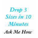 Drop 3 Sizes in 10 Minutes t-shirts