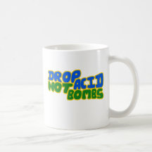 Drop Acid not Bombs Mug