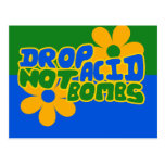 Drop Acid not Bombs Post Cards