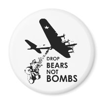 Drop Bears not Bombs Fridge Magnet