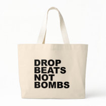 Drop Beats Not Bombs 4 Canvas Bags