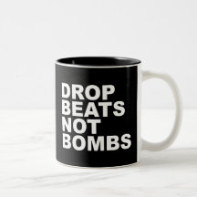 Drop Beats Not Bombs Coffee Mug
