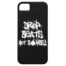 Drop Beats Not Bombs iPhone 5 Covers