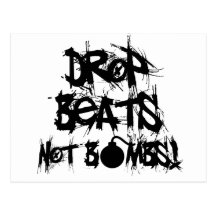 Drop Beats Not Bombs Postcard