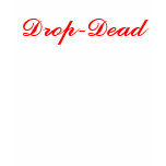 Drop-Dead t-shirts