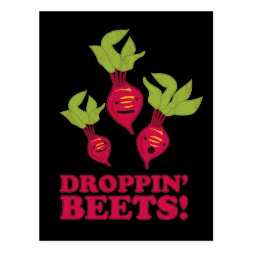 Droppin' Beets Postcards