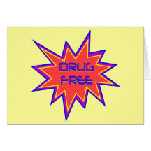 Drug Free Greeting Card