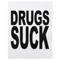 Drugs Suck Personalised Flyer