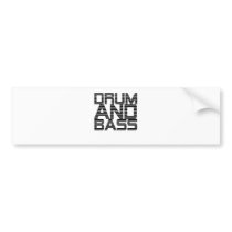 Drum and Bass Bumper Stickers